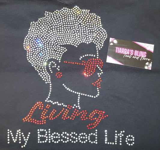 Afro Living My Blessed Life Rhinestone T-Shirt (Choose Your Accent Color)