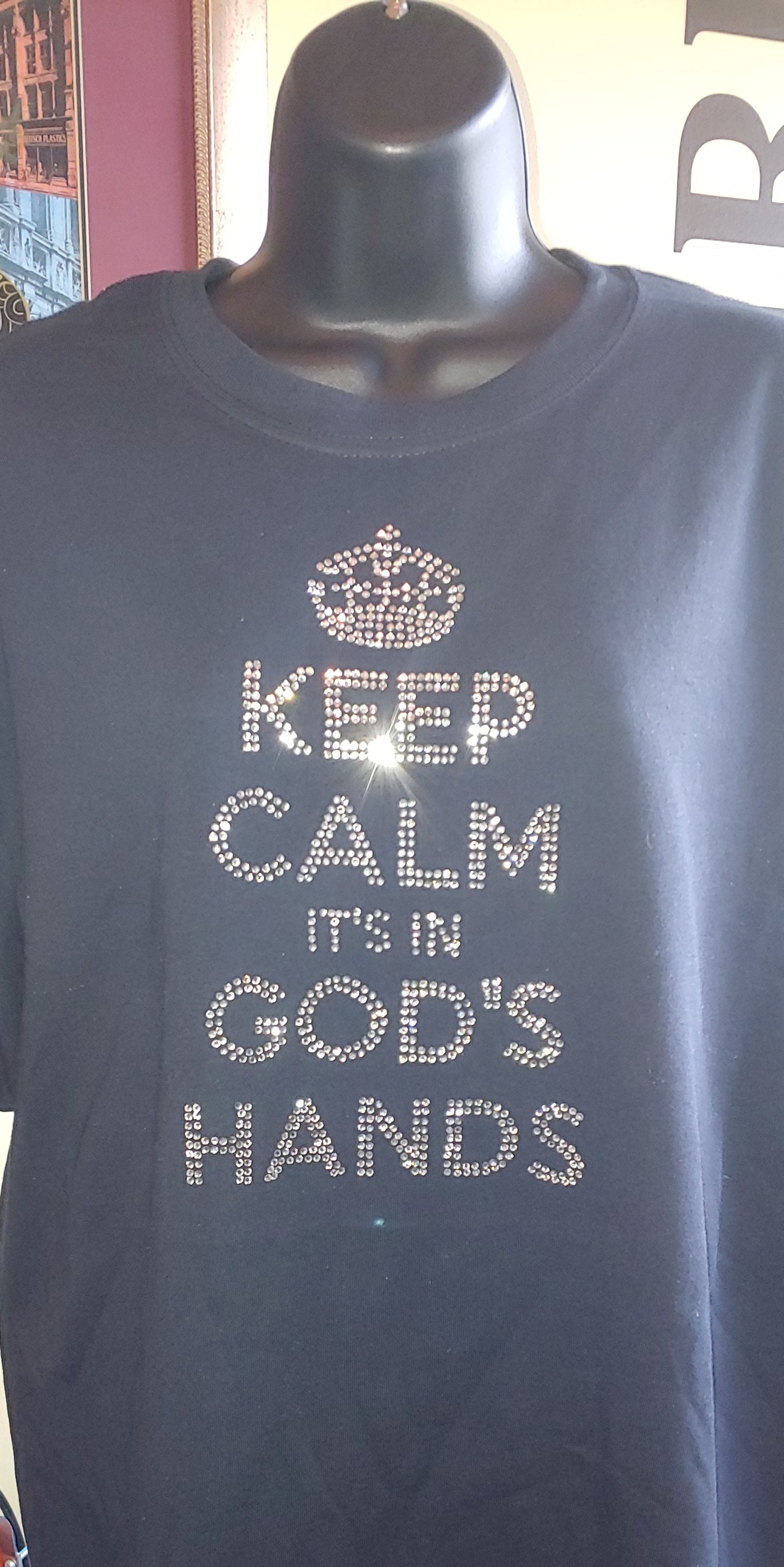 Keep Calm It's In God's Hands - Size Large