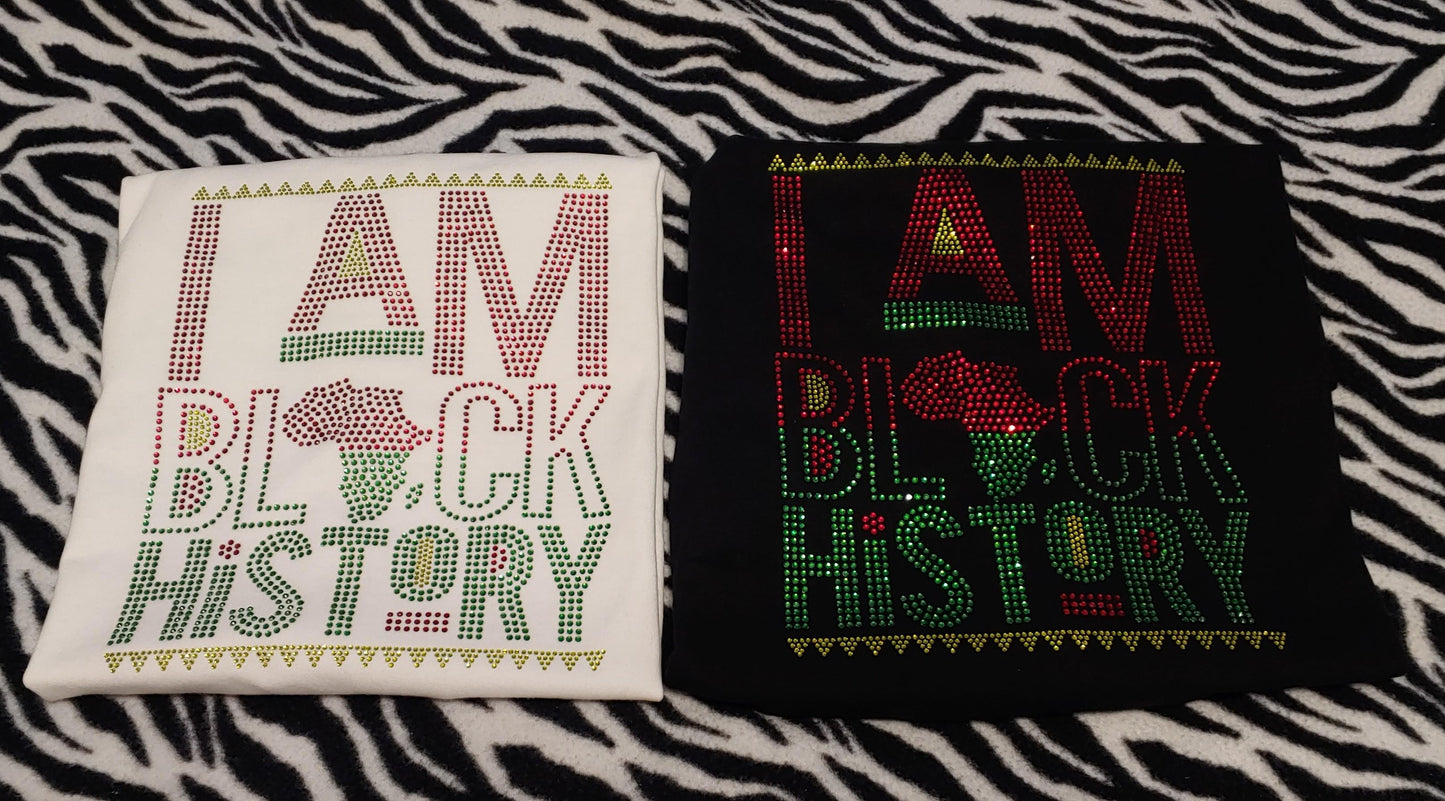 I am Black History Rhinestone T-Shirt