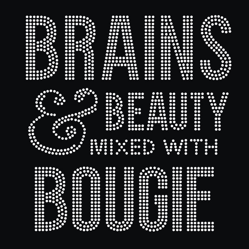 Brains and Beauty Mixed with Bougie Rhinestone Transfer