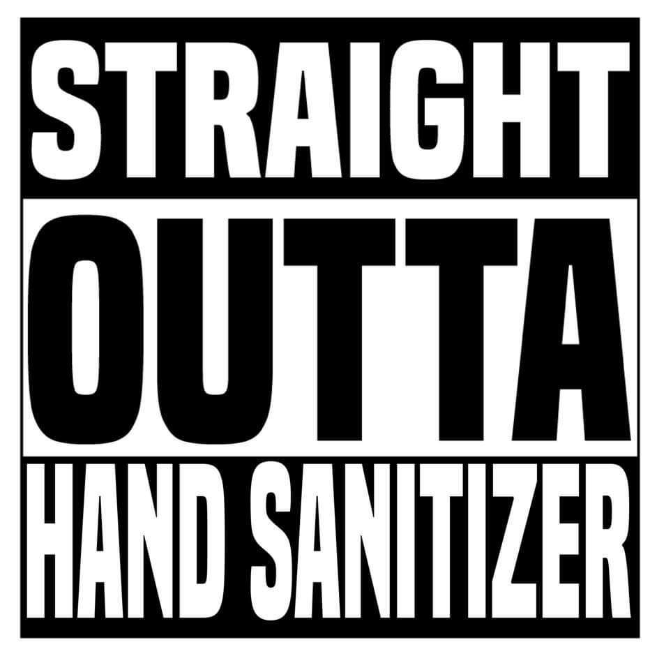 Straight Outta Hand Sanitizer