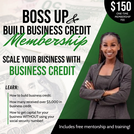 Boss Up Business Credit Membership