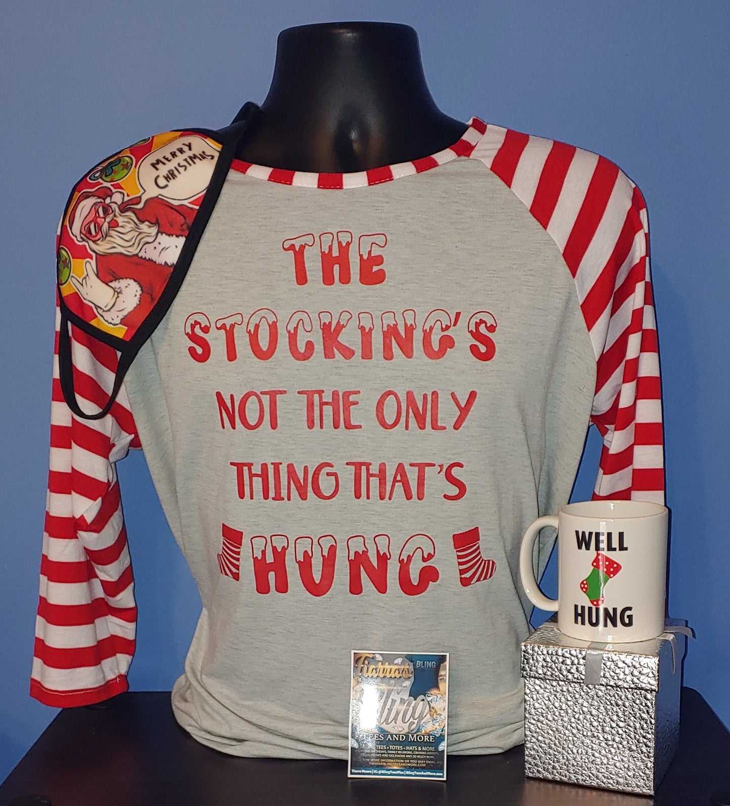 The Stocking's Not The Only Thing That's Hung Shirt - 2 Styles Available