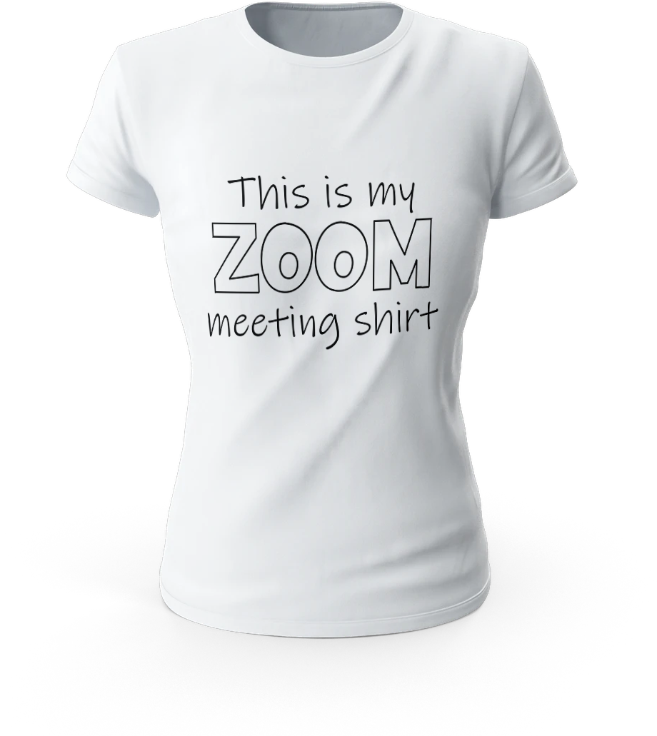 This is My Zoom Meeting Shirt